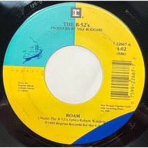 B-52&#39;s Roam / Bushfire 45 Rock 1989 Reprise Records 22667 VG+ - £7.01 GBP
