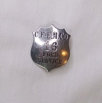 Vintage Cfem Co. Ford Service Employee Badge Car Auto Motor - $64.34