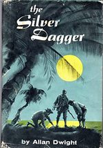 The Silver Dagger [Hardcover] Dwight, Allan - £7.86 GBP