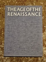The Age Of The Renaissance 12 Distinguished Authors Hardcover HUGE BOOK 1968 - £42.81 GBP