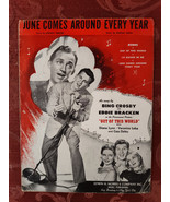 RARE Sheet Music June Comes Around Every Year Bing Crosby Johnny Mercer ... - £12.67 GBP