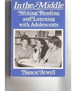 In the Middle: Writing, Reading, and Learning with Adolescents Atwell, N... - €12,03 EUR
