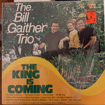 The Bill Gaither Trio - The King Is Coming (LP) (Good Plus (G+)) - £1.83 GBP