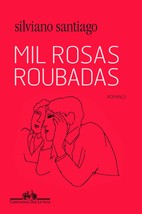 Mil Rosas Roubadas (Em Portugues do Brasil) [Paperback] _ - £30.36 GBP