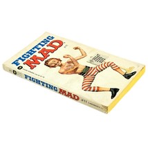 Fighting Mad 2nd Print 1975 PB by William M. Gaines Albert B. Feldstein image 3