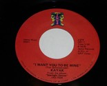 Kayak I Want You To Be Mine Irene 45 Rpm Record Janus Label 274 Near Mint - $9.99