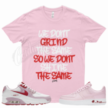 Pink GRIND T Shirt for N Air Force 1 Low Rose Pink Red Valentines Day Max 90 - £20.31 GBP+