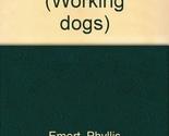 Military Dogs (Working Dogs Series) Emert, Phyllis Raybin - £4.00 GBP