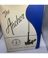 The Anchor US Naval Training Center SAN DIEGO Company 1970 HC Vintsge - $360.13 MXN