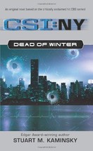 Dead of Winter (CSI:NY) - Stuart M. Kaminsky - Paperback - Like New - £9.59 GBP