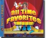 All Time Favorites (&quot;Patch the Pirate&quot;) [Audio CD] unknown author - $15.79
