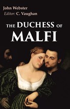 The Duchess of Malfi [Hardcover] - £20.44 GBP