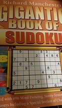 Gigantic Book of Sudoku [Unknown Binding] Richard Manchester - £68.32 GBP