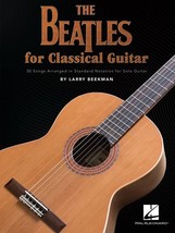 Beatles for Classical Guitar: Guitar Solo [Paperback] Beatles, The and B... - $221.28 MXN