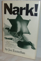 Joe Eszterhas NARK! First edition Hardcover Dust Jacket Expose on Bad Drug Cops - £32.36 GBP