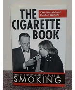 The Cigarette Book : The History and Culture of Smoking Harrald Watkins ... - $18.52