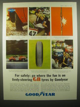 1965 Goodyear G8 Tires Advertisement - For safety: go where the fun is - $18.49