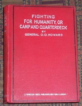 RARE 1898 Fighting for Humanity, or Camp and Quarterdeck Civil War hero memoir - £88.92 GBP