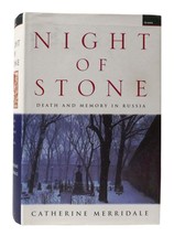 Catherine Merridale NIGHT OF STONE Death and Memory in Russia 1st Edition 1st Pr - £81.32 GBP