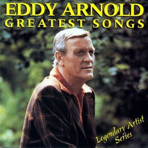 Eddy Arnold - Greatest Songs (CD) (VG+) - $3.59