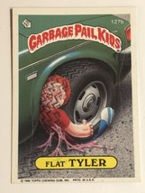 Flat Tyler Vintage Garbage Pail Kids  Trading Card 1986 - £1.91 GBP