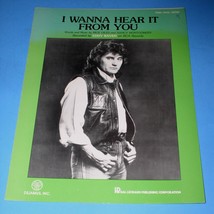 Eddy Raven Sheet Music I Wanna Hear It From You Vintage 1985 Silver Rain Music - £11.78 GBP