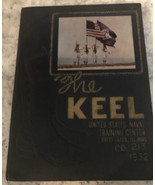 KEEL U. S. Naval Training Center Great Lakes  IL 1952 Company 213 Kelsey... - $47.58 CAD