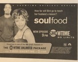 Soul Food Print Ad Showtime Tpa15 - £4.74 GBP