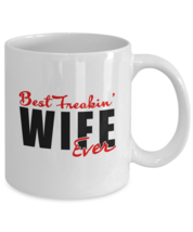 Funny Mug - Best Freakin Wife Ever - Best gifts for Husband and Wife - 11 oz mug - £11.24 GBP