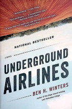 Underground Airlines by Ben H. Winters / 2017 Alternative History / Near Fine - £1.81 GBP
