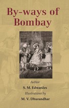 By-ways of Bombay [Hardcover] - £20.40 GBP