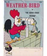 1958 Weather-Bird Comic No. 10 The Rapid River Rescue 16 pages - $3.96