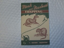 Mink and Muskrat Trapping by Stanley Hawbaker (Book) NEW SALE - $10.46