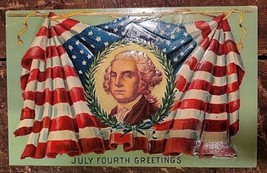 &quot;July Fourth Greetings&quot; - Washington over Flags - 1907-1915 Embossed Pos... - £11.27 GBP