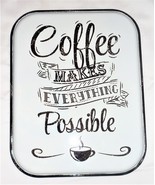 Coffee Makes Everything Possible Retro White Porcelain Metal Tin Sign Wa... - $39.99