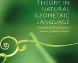 Gauge Field Theory in Natural Geometric Language: A revisitation of math... - £22.10 GBP