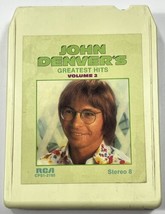 John Denver&#39;s Greatest Hits Vol. 2 - 8 Track Tape Cartridge 1974 RCA Rec... - £5.25 GBP