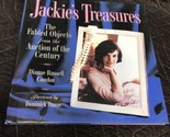 Jackies Treasures: The Fabled Objects from the Auction of the Century HB... - $5.94