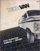 TechVan Fuel Injection Manual - Import Manual (1987) - £1.39 GBP