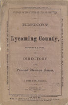 1868 History / Directory of Lycoming County, PA - £78.56 GBP
