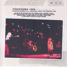 Fleetwood Mac Yokohama, Japan 1980 CD Very Rare February 13, 1980 Soundboard  - £20.29 GBP