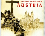 Masterpieces of Ecclesiastic Architecture in Austria Booklet 1960 - $23.82