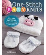 One-Stitch Baby Knits : 22 Easy Patterns for Adorable Garments and... - $6.77 CAD