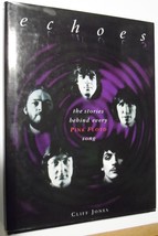 Pink Floyd Echoes Hardcover Book Cliff Jones 1996 NM Stories behind ever... - £27.89 GBP