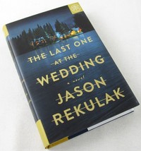 NEW The Last One at the Wedding by Jason Rekulak, HC/DJ/2024, BOTM + FRE... - $14.99