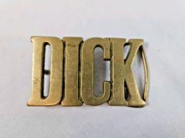 Vintage Solid Brass DICK Belt Buckle Funny Joke Gift Richard - $39.95