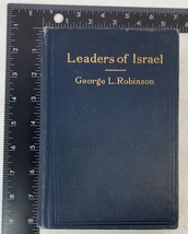 Leaders of Israel by George L. Robinson, A Brief History of the Hewbrews 1907 HC - £39.29 GBP