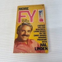 More FYI Health Paperback Book by Hal Linden from Signet Books 1984 - £18.09 GBP