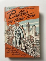 Belles on Their Toes (Frank B. Gilbreth Jr &amp; Erenstine Gilbreth Carey,1950 HCDJ) - £17.09 GBP