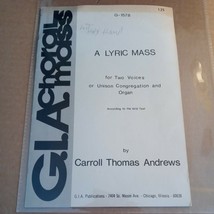 G.I.A. Choral Mass A Lyric Mass For Two Voices Or Unison Vintage sheet Music - £147.00 GBP